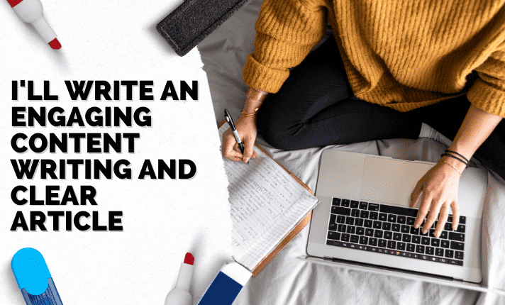 Content Writing and Clear Article