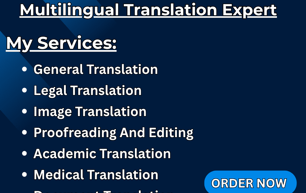 I will translate any document between multiple languages with accuracy