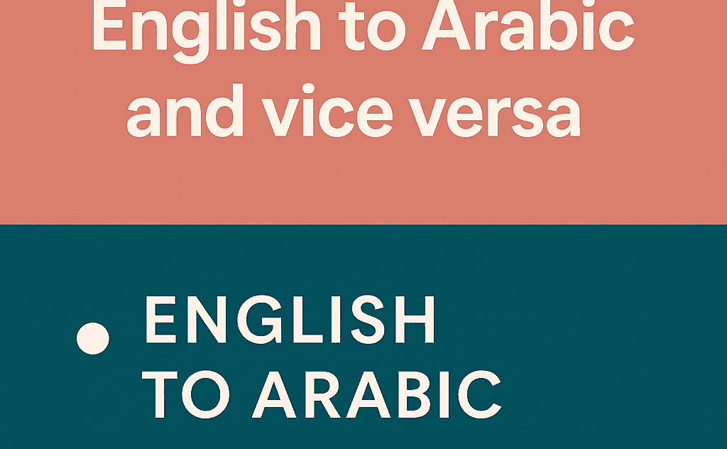 I will professionally translate from English to Arabic and vice versa