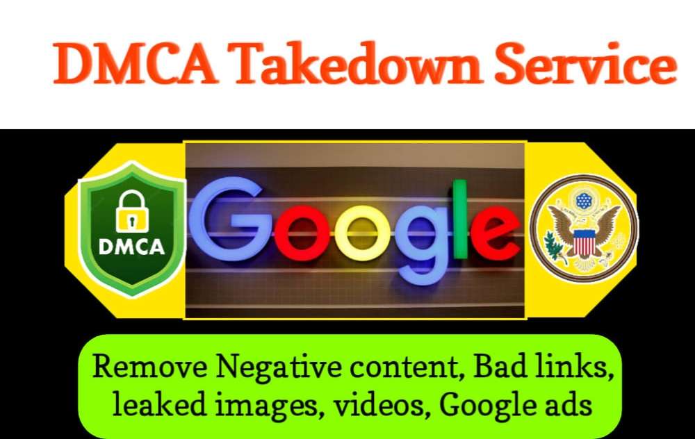 Send dmca takedown notice to google to remove leaked content
