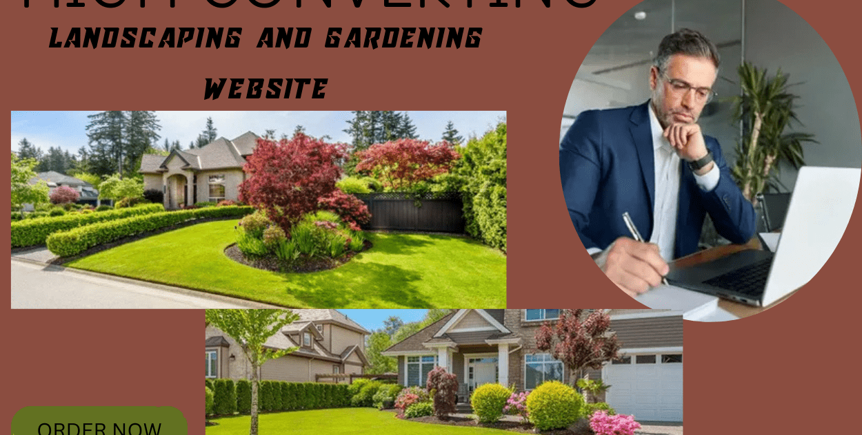I will design a modern and high converting gardening and landscaping website