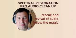 I Will do Magic Audio Clean up and Spectral  Restoration