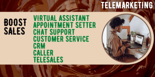 I will be your virtual assistant and cold caller