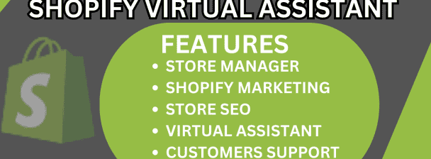 I will be your shopify virtual assistant, shopify manager and designer