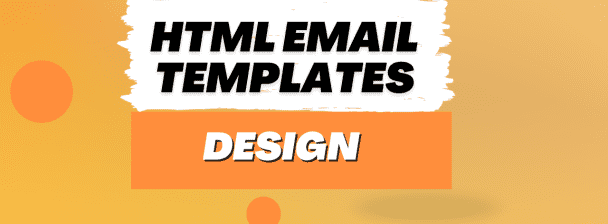 I will design SEO optimized responsive HTML email templates