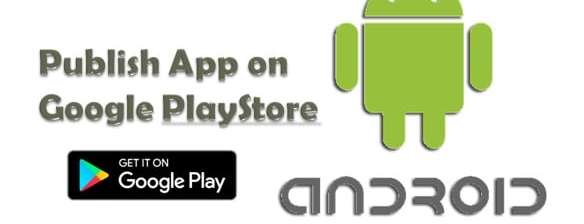 I will upload your android apps to google play store