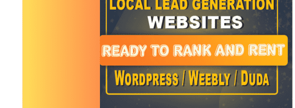 LOCAL LEAD GENERATION WEBSITE BUILDER - RANK & RENT WEBSITES