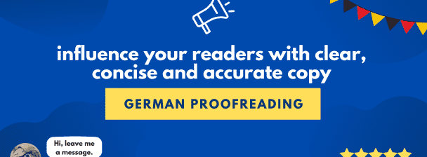 Proofreading and editing german copy to perfection