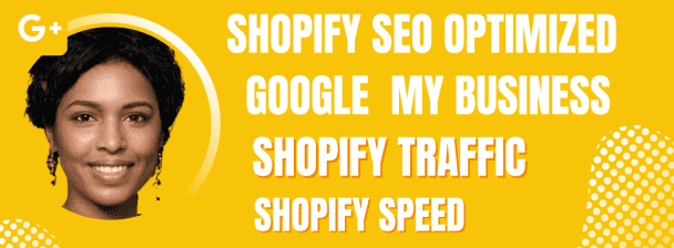 I will improve your shopify speed traffic to rank SEO with google business optimization