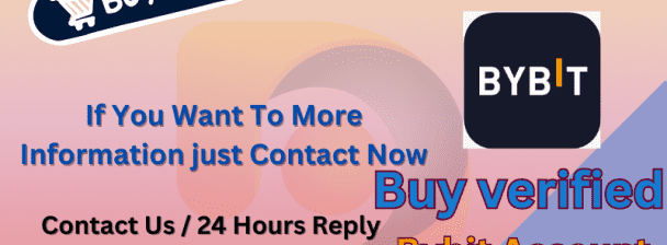 Buy an verified BYBIT account with the best service