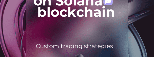 I will develop a custom trading bot on the solana blockchain