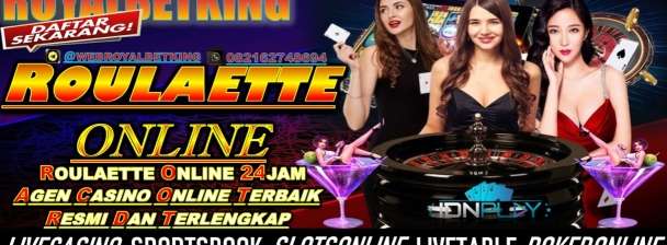 AGEN TARUHAN LIVE CASINO ONLINE | ROYALBETKING Agen Live Casino Resmi Dan Terpercaya Di Indonesia 2024