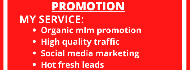 Do viral mlm promotion to drive active leads and traffic 0 F Freelancerones