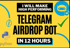 I will make high performing telegram airdrop bot for you in 12 hrs