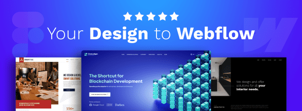 I'll convert your design to Webflow