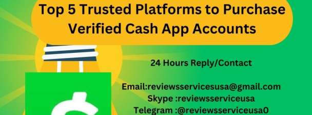 Top 5 Trusted Platforms to Purchase Verified Cash App Accounts