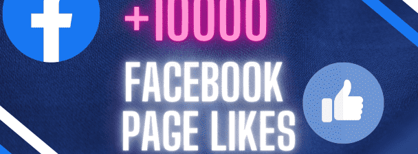 GET  +10000  Facebook Page Likes