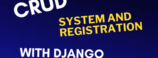 I will build a Django CRUD system with user registration and login