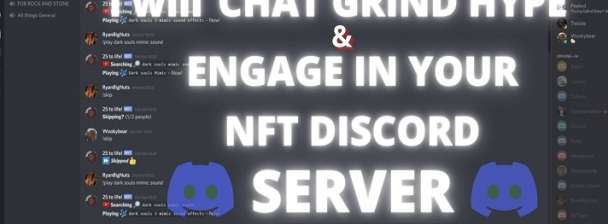 i will chat and keep community engage in nft discord server