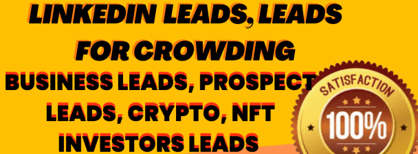 I will generate more 10,000 leads, LinkedIn leads in any niche for you in your country or any country