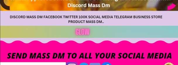 confirm approved sent 100k mass dm instagram facebook twitter discord mass dm