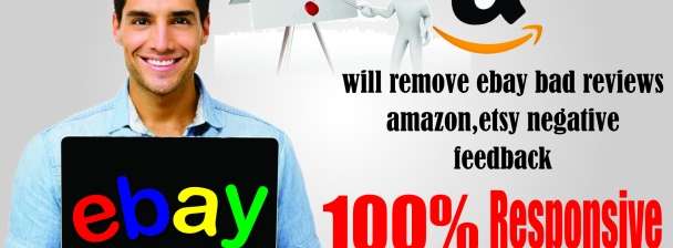 i will remove ebay etsy and amazon defect and negative review