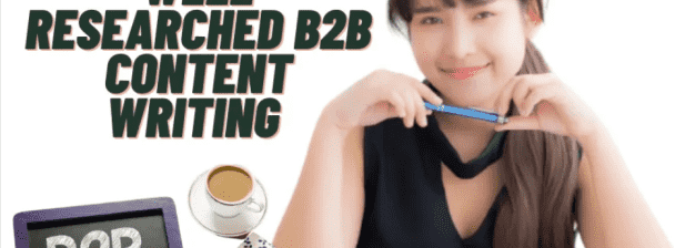 I will write well researched b2b article content