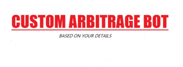 I will develop custom arbitrage bot