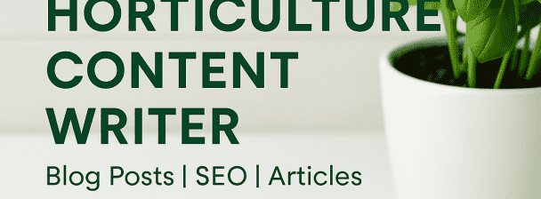 I will write engaging and SEO-friendly Horticulture Blog posts and Articles.
