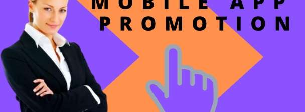 I will do your mobile app marketing and app promotion