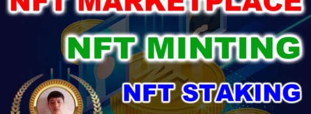 Will do nft mint, nft staking, nft marketplace, and nft game