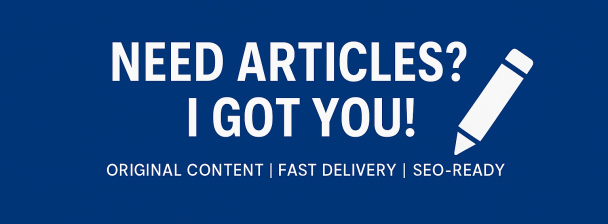 I will write professional and engaging articles for your blog or website