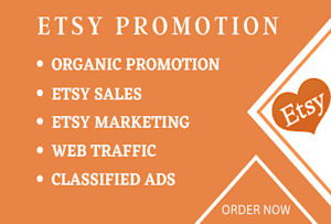 I will do etsy shop listing promotion, etsy shop, etsy promotion, etsy seo traffic