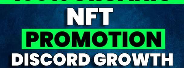 nft promotion, nft marketing, discord promotion, nft twitter