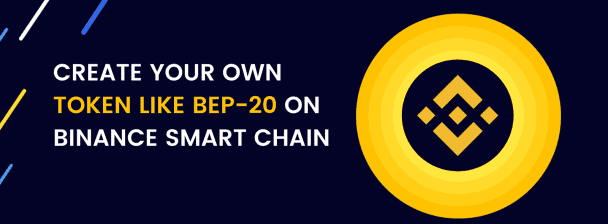 Create Your Own BEP20 Token with Smart Contract