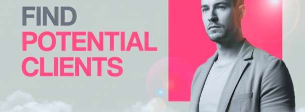 Find clients for your business, client acquisition, client outreach