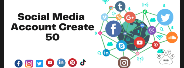 Create 50+ social media accounts for your business