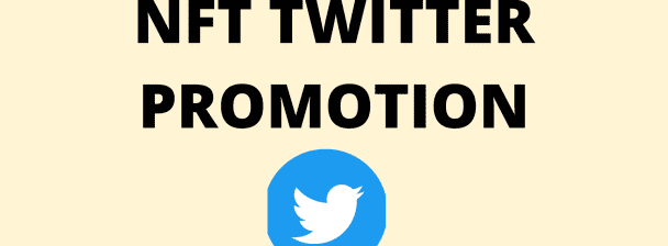 I Will Do Nft Twitter Promotion, Nft Promotion