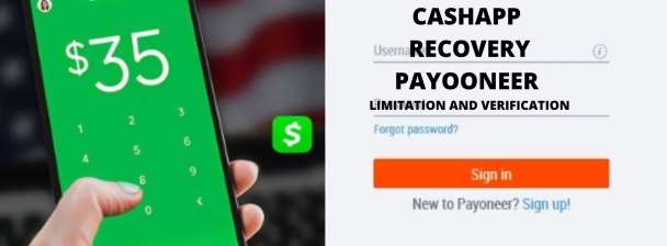 ADVANCE RECOVERY OF CASHAPP and PAYONEER ACCOUNT LIMITATION