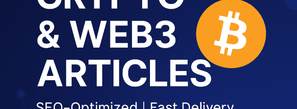 I will write a crypto or Web3 article (500–1000 words) — fast & clear