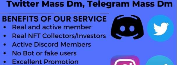 I will do Instagram mass DM, twitter Mass DM, telegram mass DM, discord mass DM, Facebook Mass DM