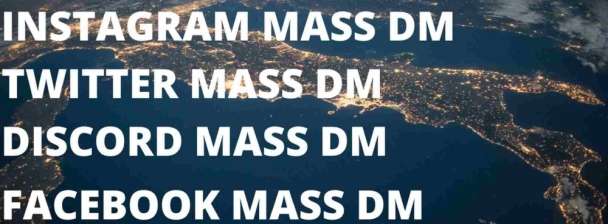 i will do telegram mass dm. twitter mass dm, discord mass dm, Instagram mass dm, Facebook mass dm, WhatsApp mass dm