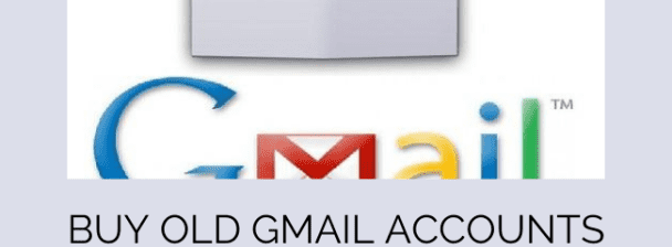 Buy Old Gmail Accounts: From Trusted Places - NYSC