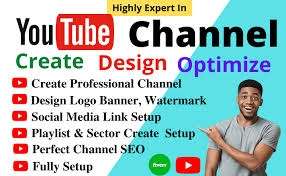 youtube channel create and setup with logo, banner full creation also video SEO