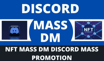 mass dm 100k discord, nft discord, discord promotion, mass dm, nft promotion
