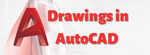 I will create 2D drawings in AutoCAD