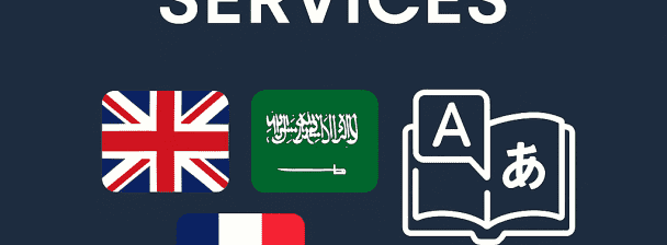 General Arabic–English, English–Arabic, French–Arabic & Arabic–French Translation