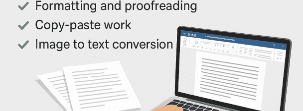 Fast & Accurate Typing | Data Entry | PDF to Word/Excel Conversion