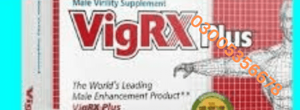 Vigrx Plus Tablet in pakistan # 03005356678 # Call now