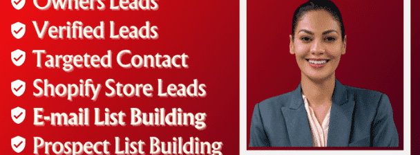 Generate High quality and tested B2b leads b2c leads investors leads for your business